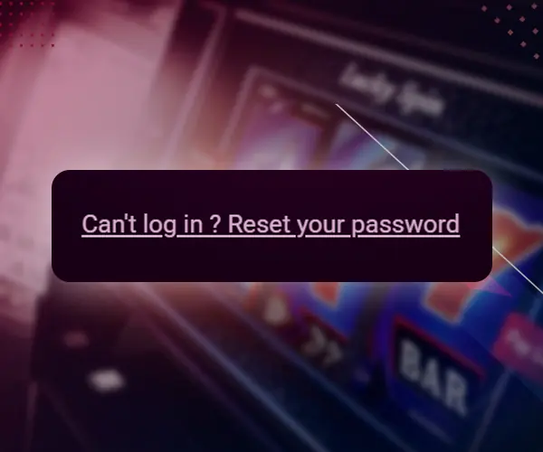 Forgotten password recovery.