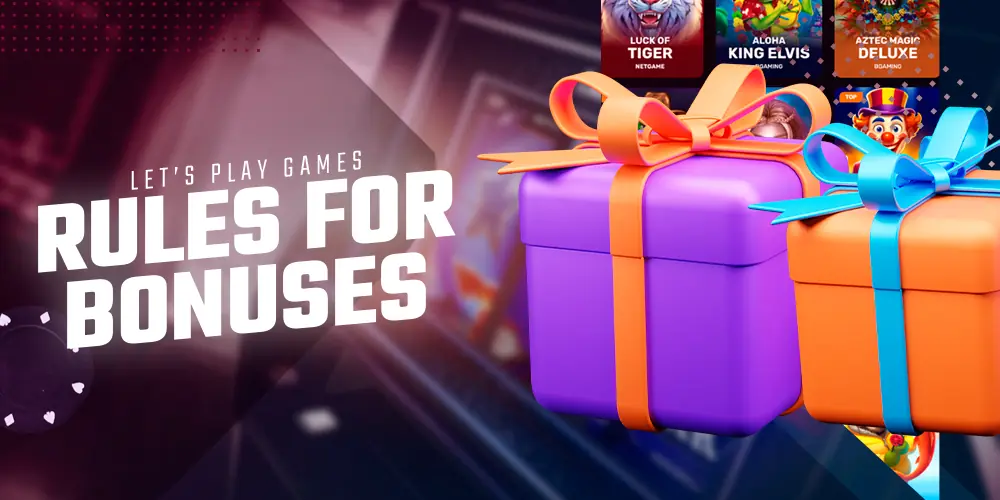 Rules for activating bonuses.